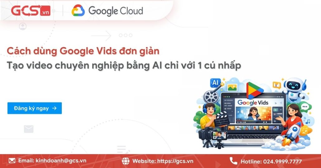Cách dùng Google Vids đơn giản - Tạo video chuyên nghiệp bằng AI 4 cach dung google vids