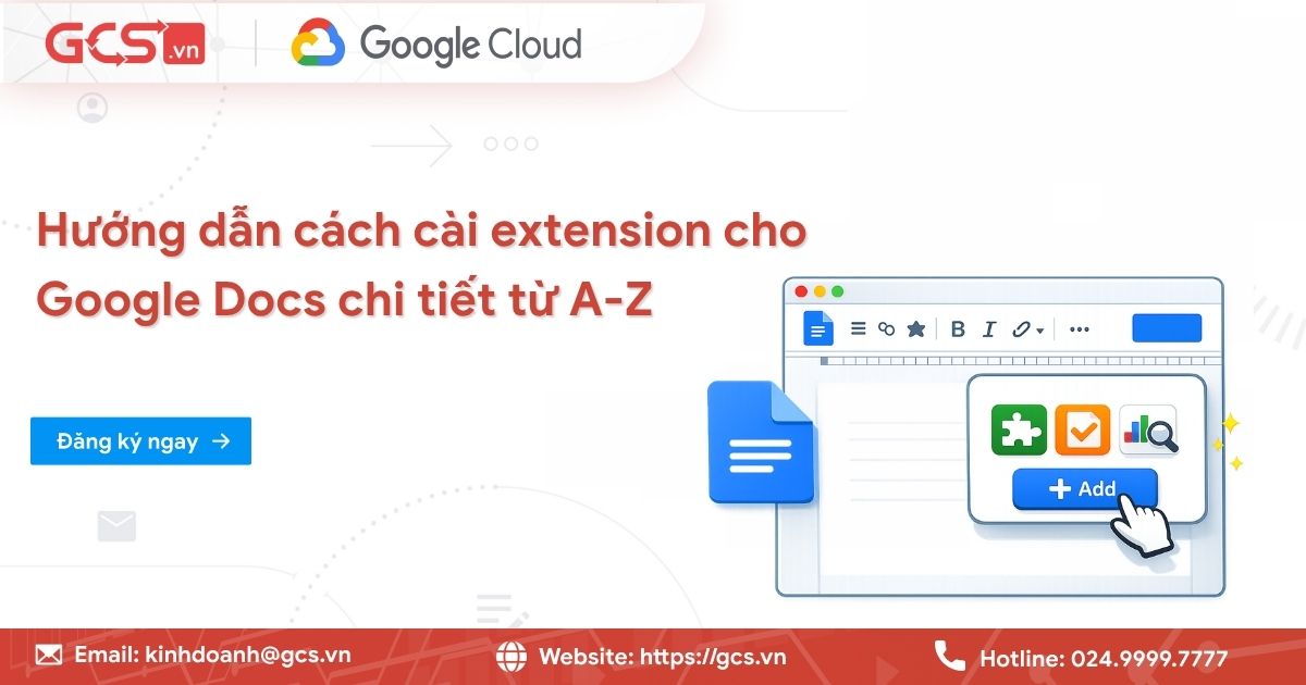Hướng dẫn cách cài extension cho Google Docs chi tiết từ A-Z 18 cai extension cho google docs