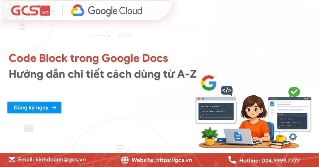Code Block trong Google Docs | Hướng dẫn chi tiết cách dùng từ A-Z 4 code block trong google docs