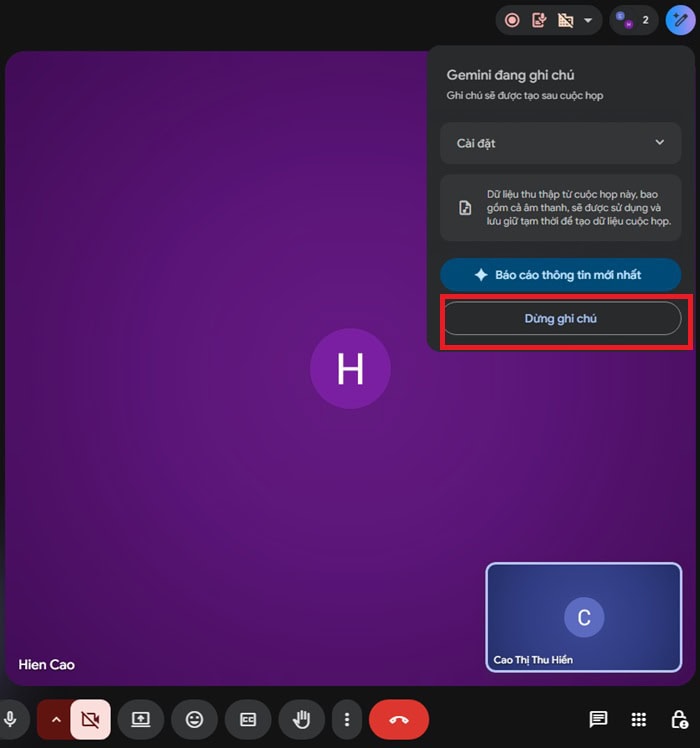Sử dụng Gemini trong Google Meet từ A–Z | Cách khai thác hiệu quả 13 click vào Dừng ghi chú.