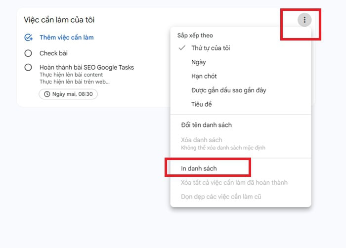 Google Tasks là gì? Tìm hiểu về vai trò, tính năng, ưu nhược điểm và cách dùng 24 chọn mục In danh sách