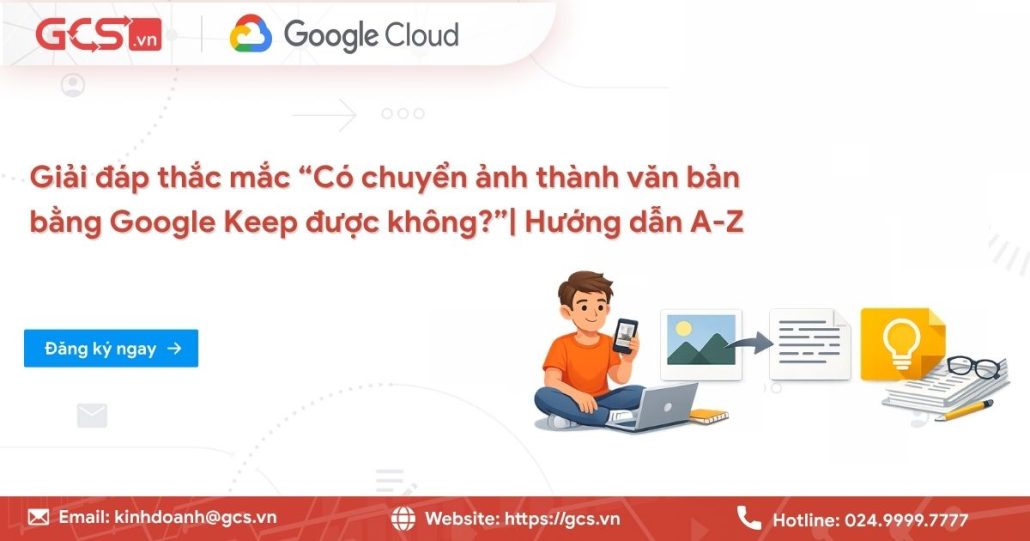 Có chuyển ảnh thành văn bản bằng Google Keep được không? 4 chuyen anh thanh van ban bang google keep
