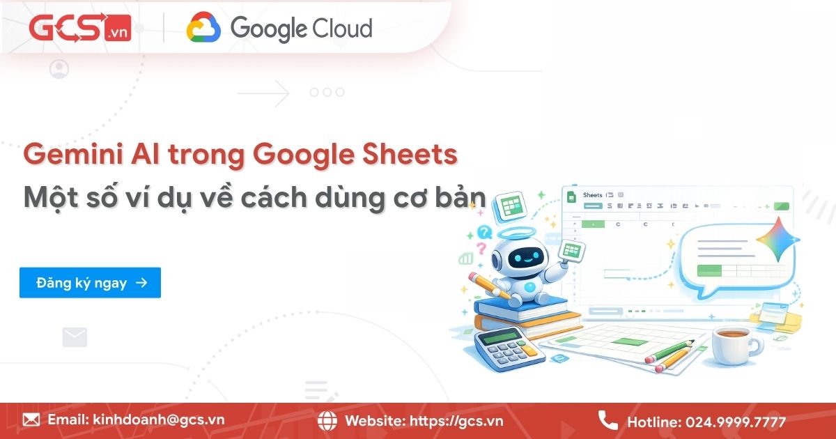 Cách dùng Gemini AI trong Google Sheets hiệu quả, đơn giản 17 gemini trong google sheets