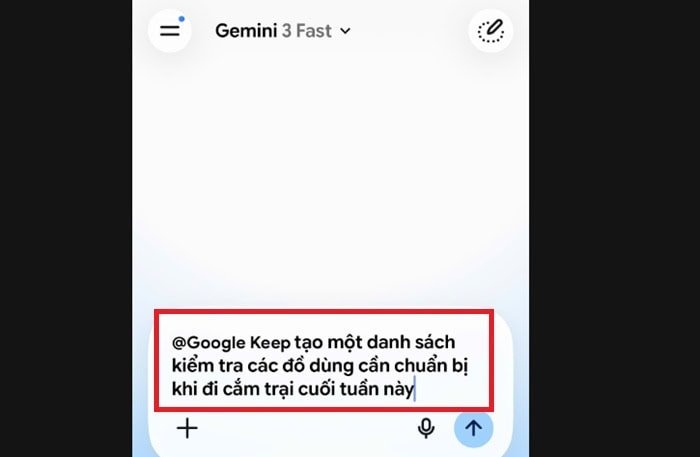 Hướng dẫn từ A-Z cách tạo ghi chú bằng Gemini trong Google Keep x3 hiệu suất 8 nhập câu lệnh