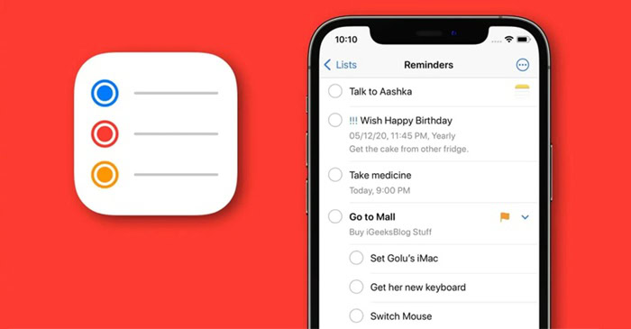 Google Task vs Apple Reminder: Đâu là ứng dụng quản lý công việc tối ưu 12 Apple Reminders là gì