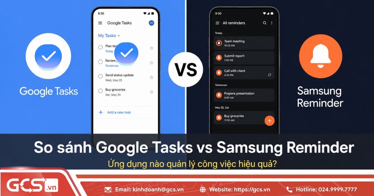 Google Task vs Samsung Reminder | Ứng dụng nào quản lý công việc hiệu quả? 7 Google Task vs samsung Reminder