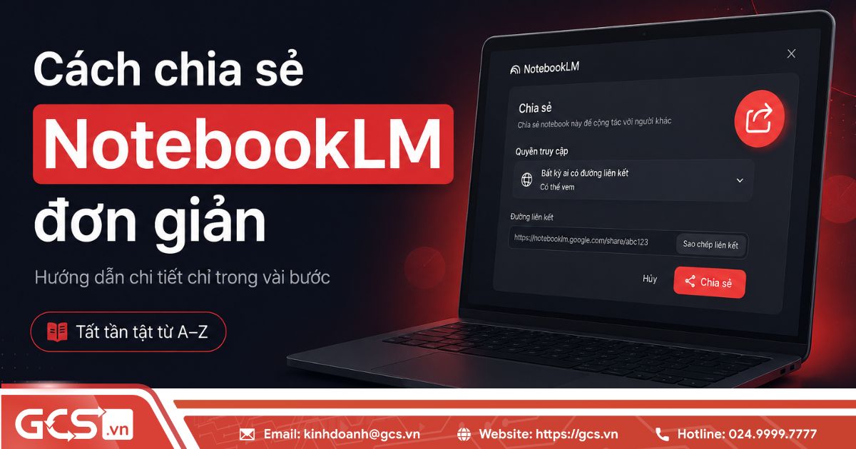 Cách chia sẻ NotebookLM đơn giản | Tất tần tật từ A-Z 6 cach chia se notebookLM