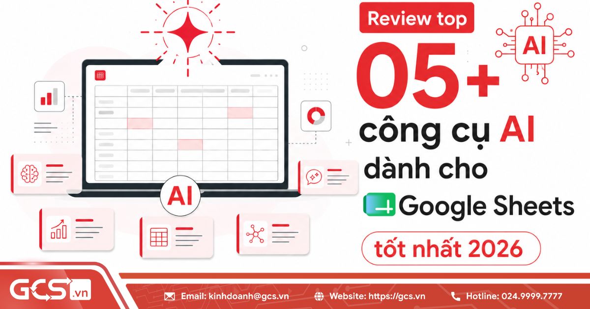 Review TOP 05+ công cụ AI dành cho Google Sheets tốt nhất 2026 24 cong cu ai danh cho google sheets