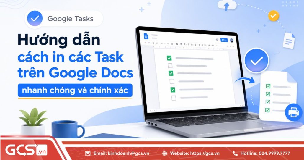 Hướng dẫn cách in các Task trên Google Docs nhanh chóng và chính xác 4 in cac task tren google docs