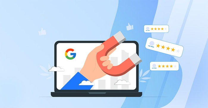 Google Reviews là gì? Tất tần tật về cách sử dụng và lợi ích cho doanh nghiệp 6 Google Reviews có lợi ích