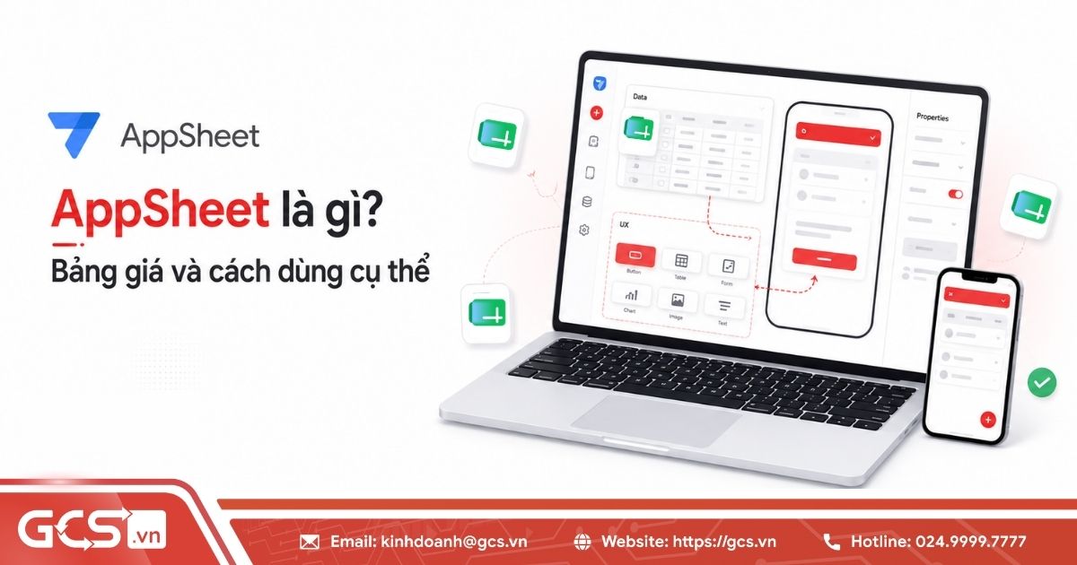 AppSheet là gì? Có miễn phí không? Bảng giá và cách dùng cụ thể 18 appsheet la gi