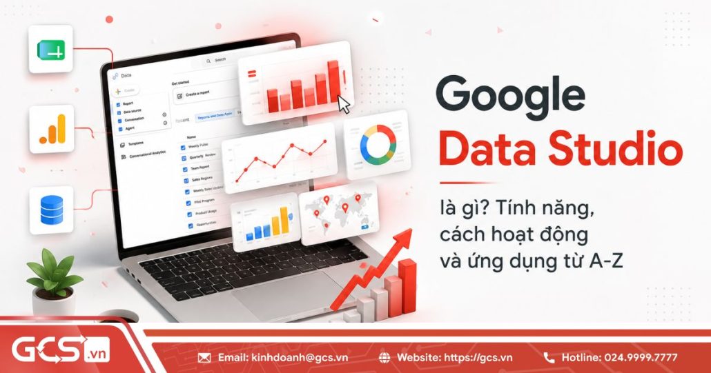 Google Data Studio là gì? Tính năng, cách hoạt động và ứng dụng từ A-Z 4 google data studio la gi