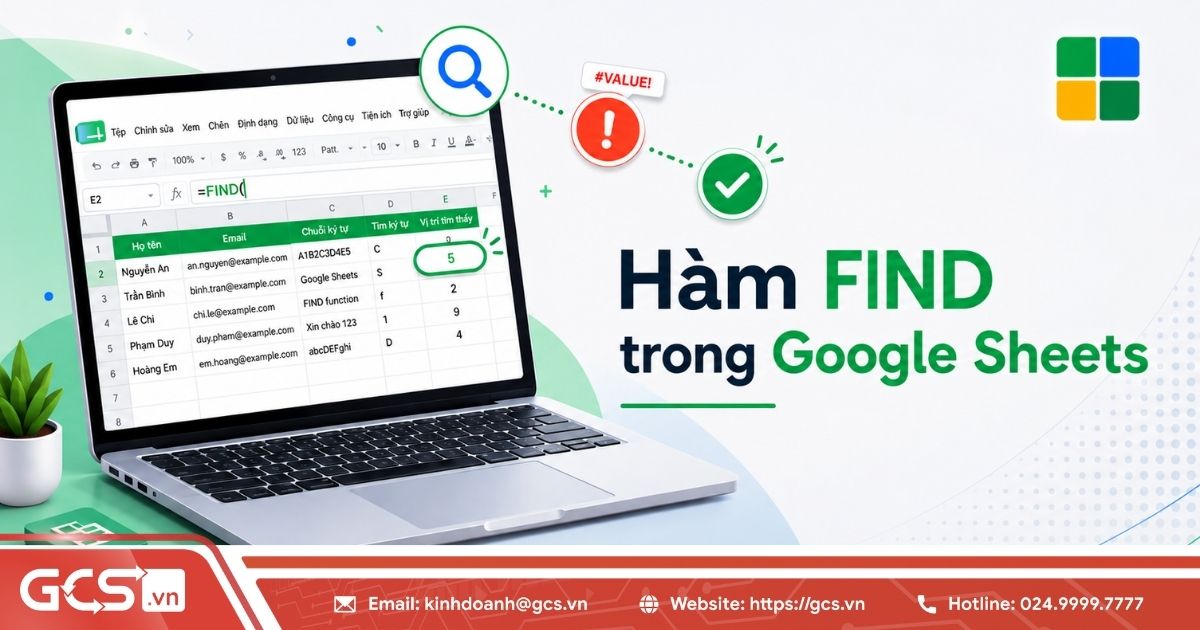 Hàm FIND trong Google Sheets là gì? Cách dùng và cách khắc phục lỗi từ A-Z 12 ham find trong google sheet 1