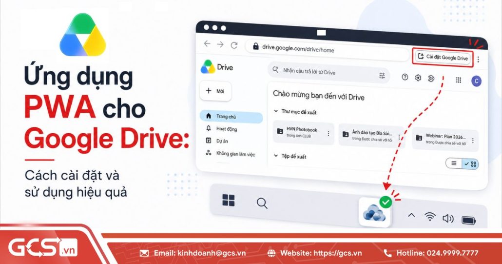 Ứng dụng PWA cho Google Drive: Cách cài đặt và sử dụng 4 ung dung pwa cho google drive