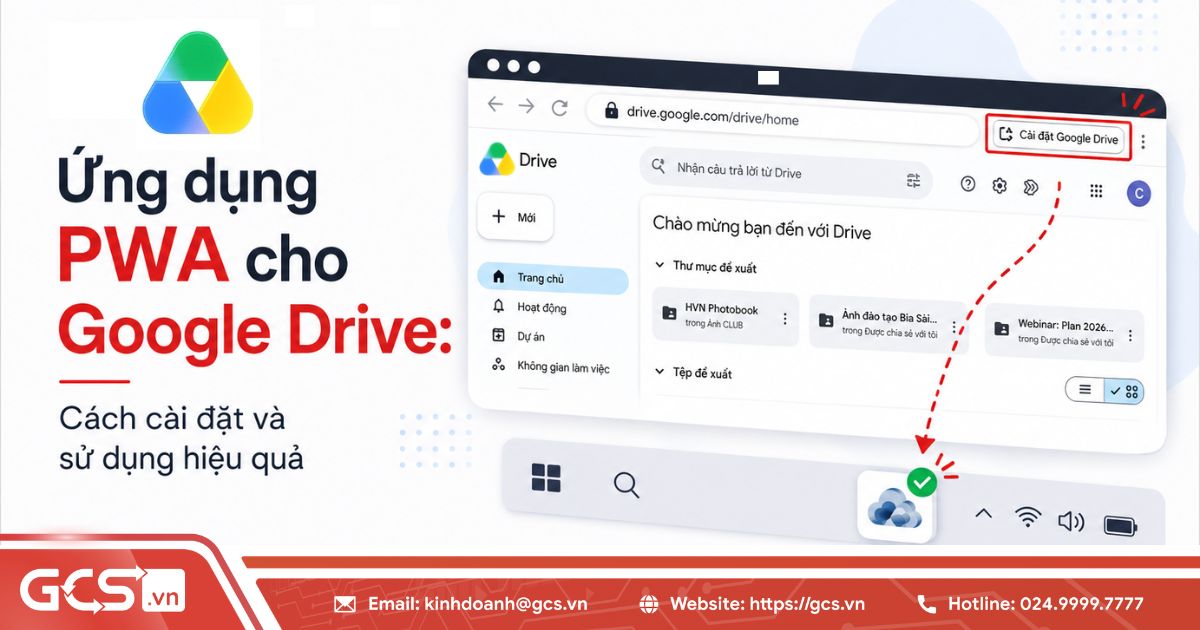 Ứng dụng PWA cho Google Drive: Cách cài đặt và sử dụng 11 ung dung pwa cho google drive