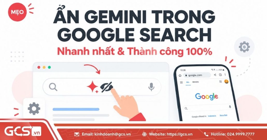 Cách ẩn Gemini trong Google Search nhanh nhất & thành công 100% 4 an gemini trong google search