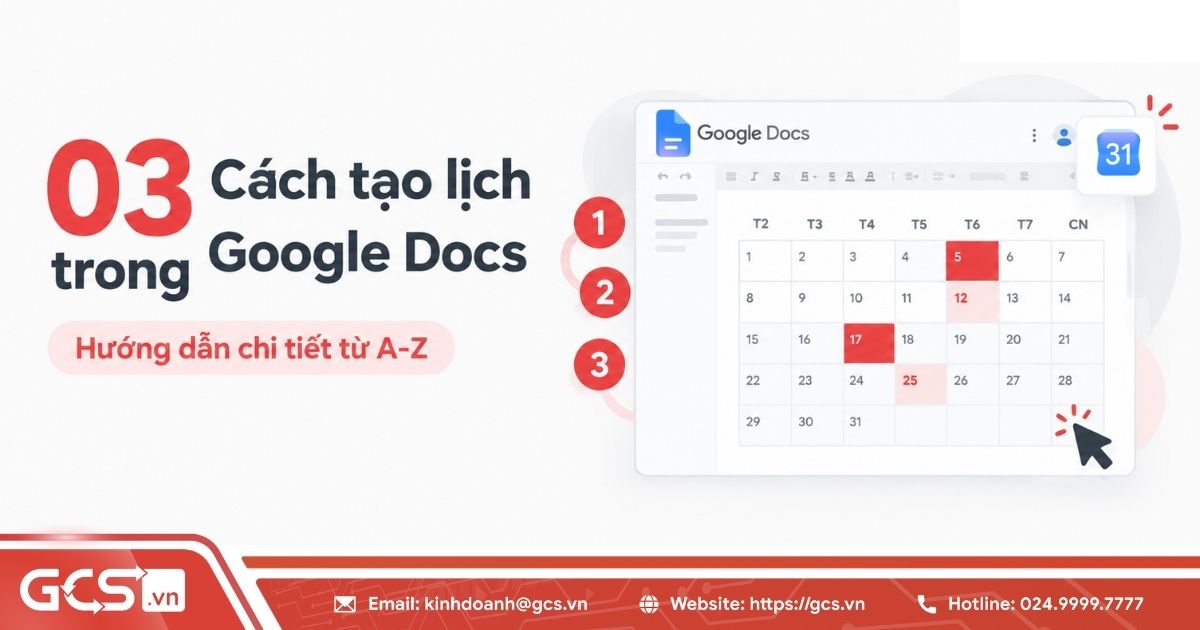 03 Cách tạo lịch trong Google Docs| Hướng dẫn chi tiết từ A-Z 30 tao lich trong google docs